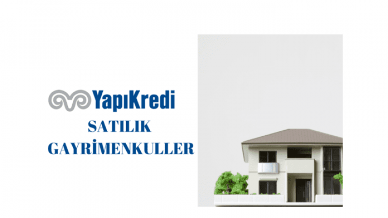 Yapı Kredi Bankası'ndan Gazianteplilere Duyuru: 187 Bin TL'ye Daire, 350 Bin TL'ye Tarla Sahibi Olabilirsiniz! 1