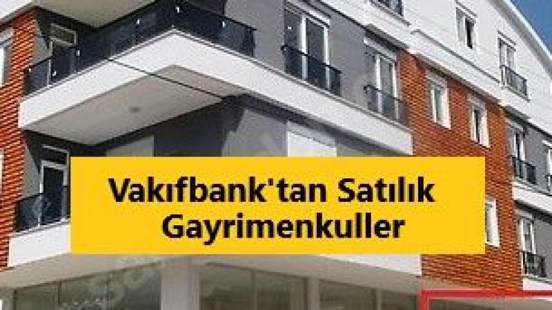 Vakıfbank Yeni Yılın Güncel İhalelerini Duyurdu! Gaziantep'in Şahinbey Ve Nizip İlçelerinde Büro Ve Apartman Dairesi Satışa Çıktı! 150 Bin TL'lik Bu Fırsat Kaçmaz! 2
