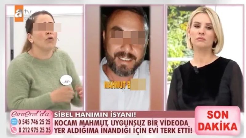 Esra Erol’da son bölüm karıştı! Uygunsuz videodaki kişi karısı Sibel çıktı! Sibel’e iftira mı atıldı? 2