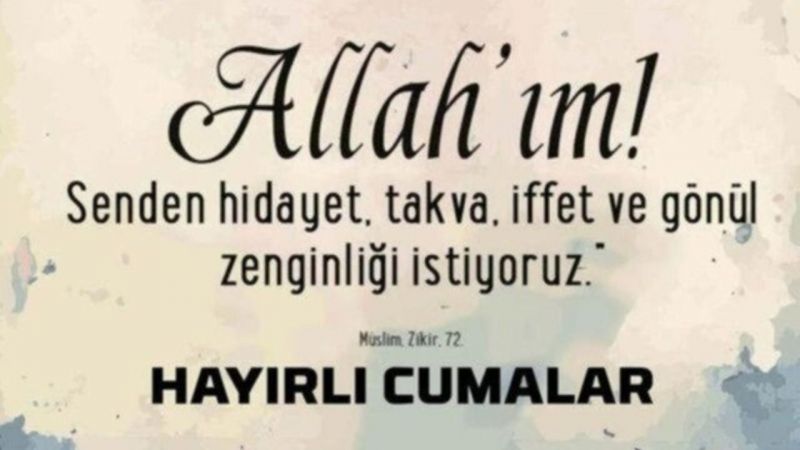 Eşinize, dostunuza Cuma mesajı atmadan önce bu haberi okuyun! En güzel, dualı, hadisli, uzun, kısa ve resimli Cuma mesajları... 19