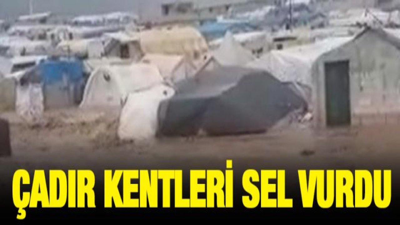 Suriye'de sel, 70 bin kişinin yaşadığı çadır kentleri vurdu