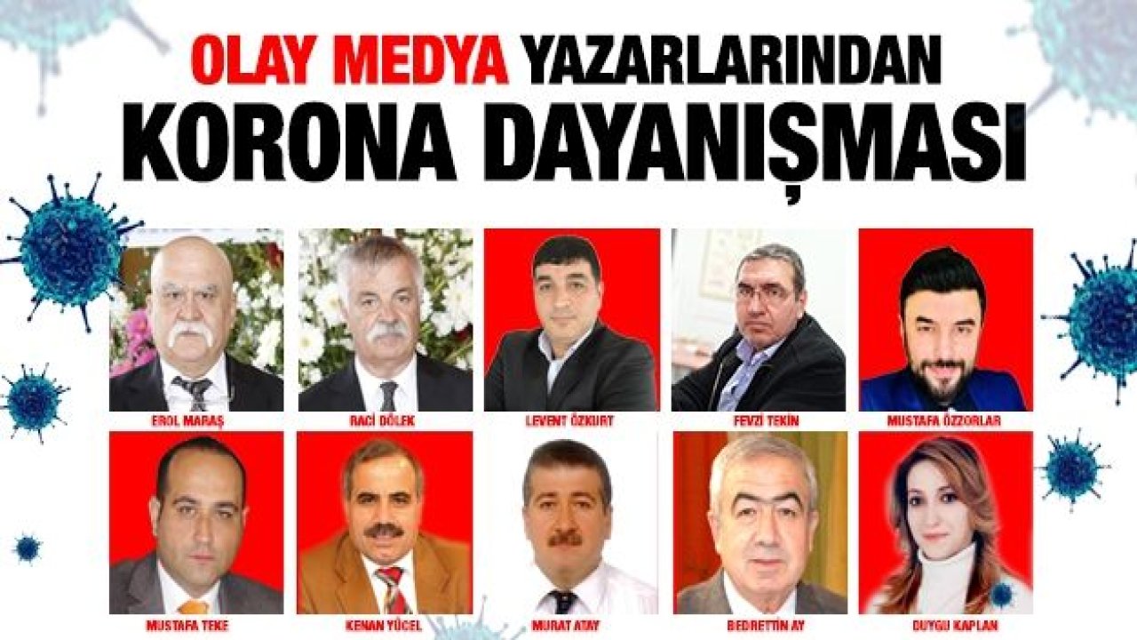 Olay Medya yazarlarından Korona dayanışması