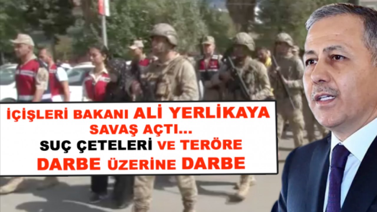 Gaziantep, Osmaniye ve Şanlıurfa Dahil 8 ilde Terör Operasonları! İçişleri Bakanı Ali Yerlikaya SUÇ ÇETELERİ, Mafya VE TERÖR ÖRGÜTLERİNE SAVAŞ AÇTI