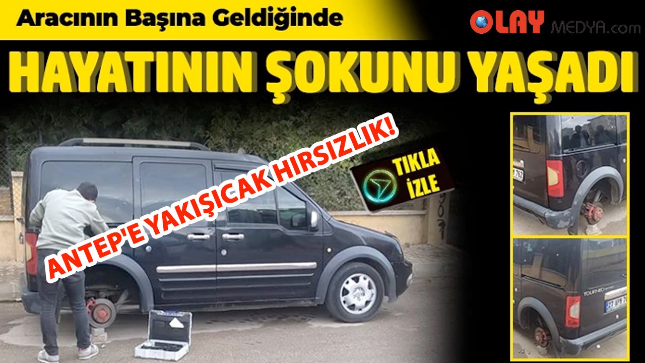ANTEP'E YAKIŞICAK HIRSIZLIK! GAZİANTEP VE UTANMAZ HIRSIZLARI! Bu nasıl HIRSIZLIK ZEKASI!