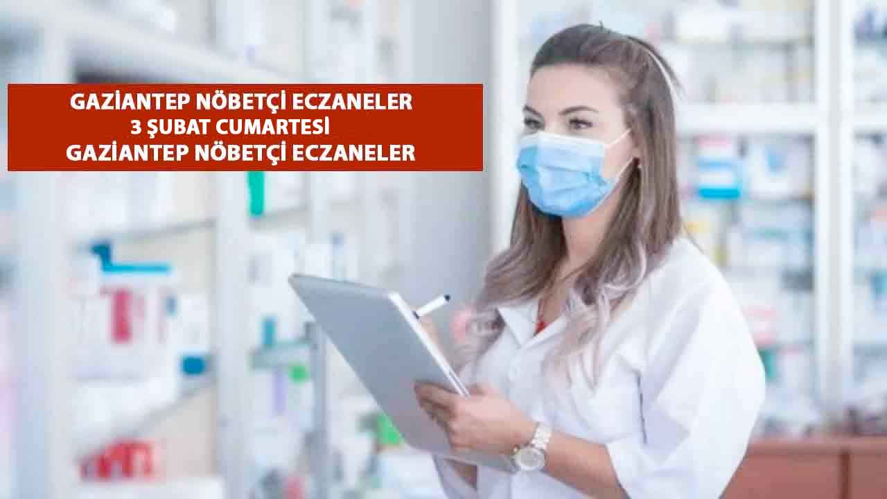 Gaziantep'te Sağlık Nöbeti: 3 Şubat'ta Hangi Eczaneler Açık?