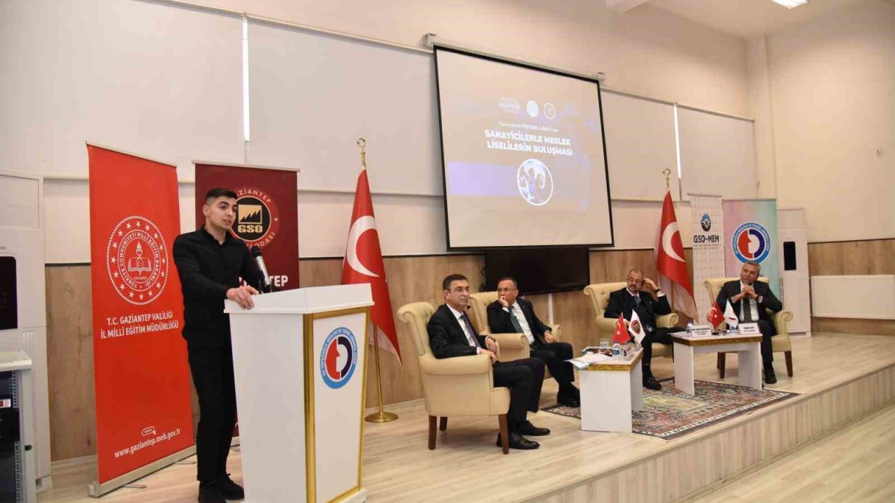 Gaziantep'te Sanayicilerle Meslek Lisesi öğrencileri buluştu
