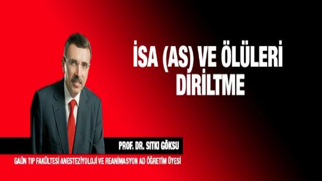 İsa (AS) ve Ölüleri Diriltme