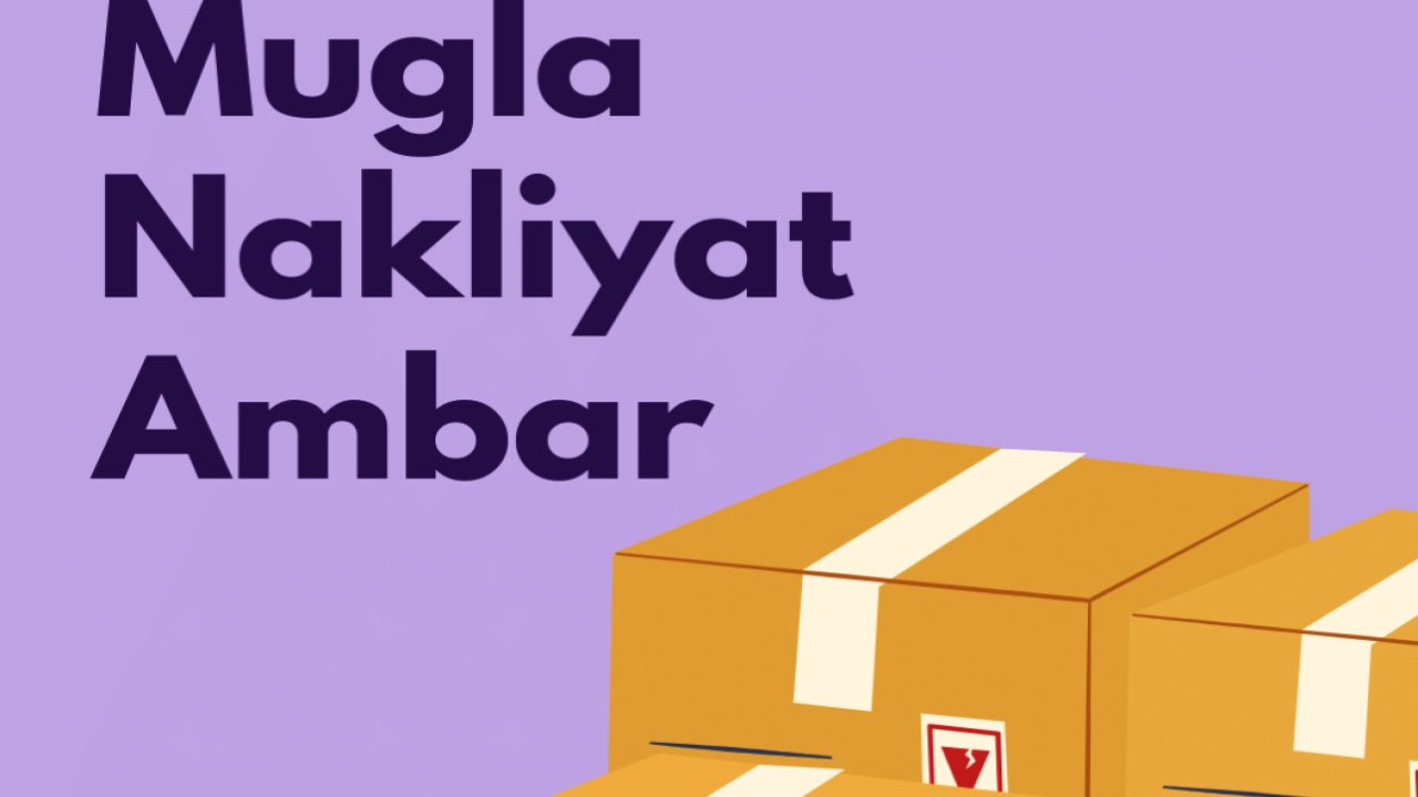 Muğla Ambar Güvenilir Depolama ve Lojistik Çözümleri