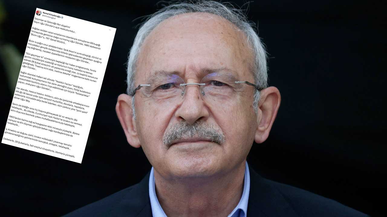 Kemal Kılıçdaroğlu’nun Uğur Dündar Paylaşımı Sosyal medya'da Fırtına Estiriyor! Kılıçdaroğlu'ndan Sert Sözler