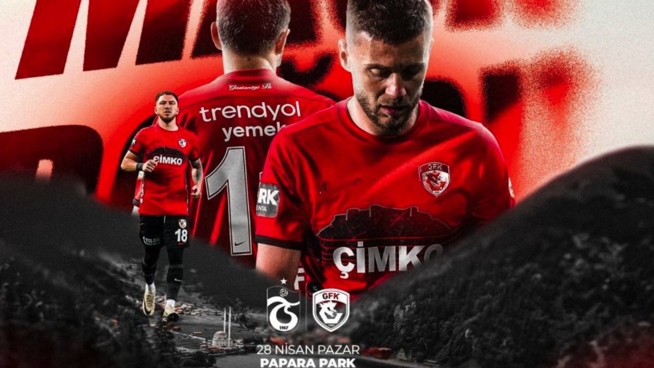 Gaziantep FK, Trabzonspor sınavında! Maç saat kaçta? Hangi Kanalda? Kimler oynamayacak?