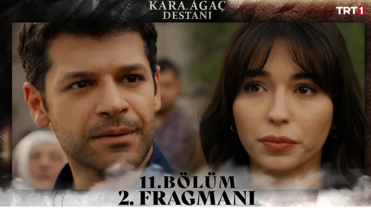 "Kara Ağaç Destanı" Dizisinin Yeni Bölümünde Büyük Sürpriz Yaşanacak!