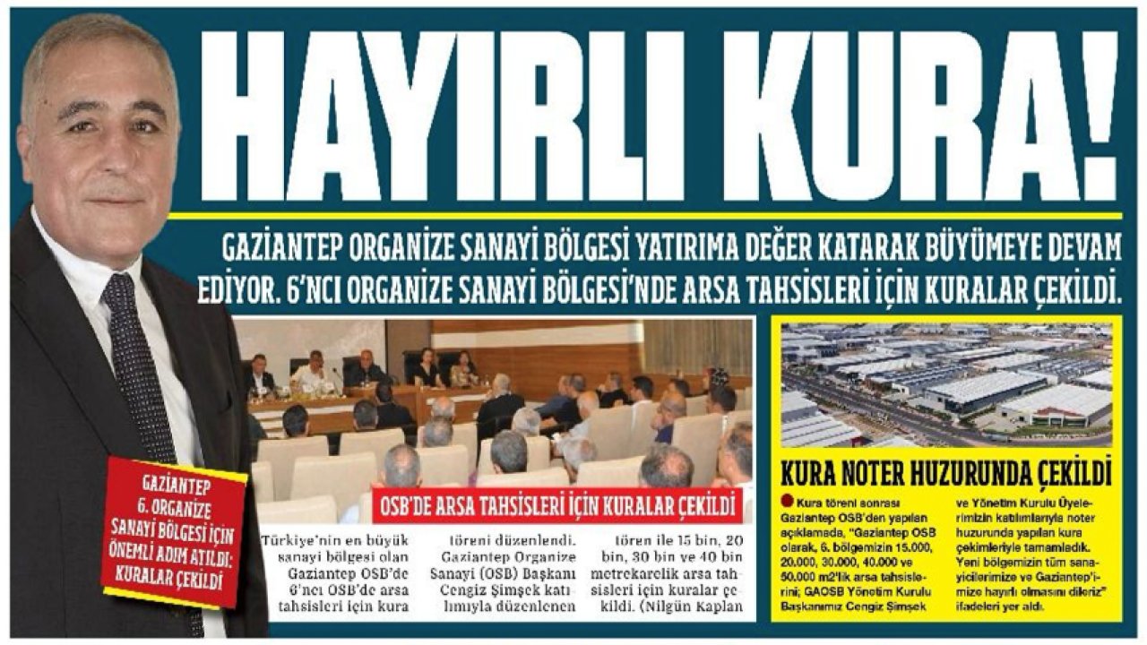 Gaziantep 6. Organize Sanayi Bölgesi İçin Önemli Adım Atıldı: Kuralar Çekildi