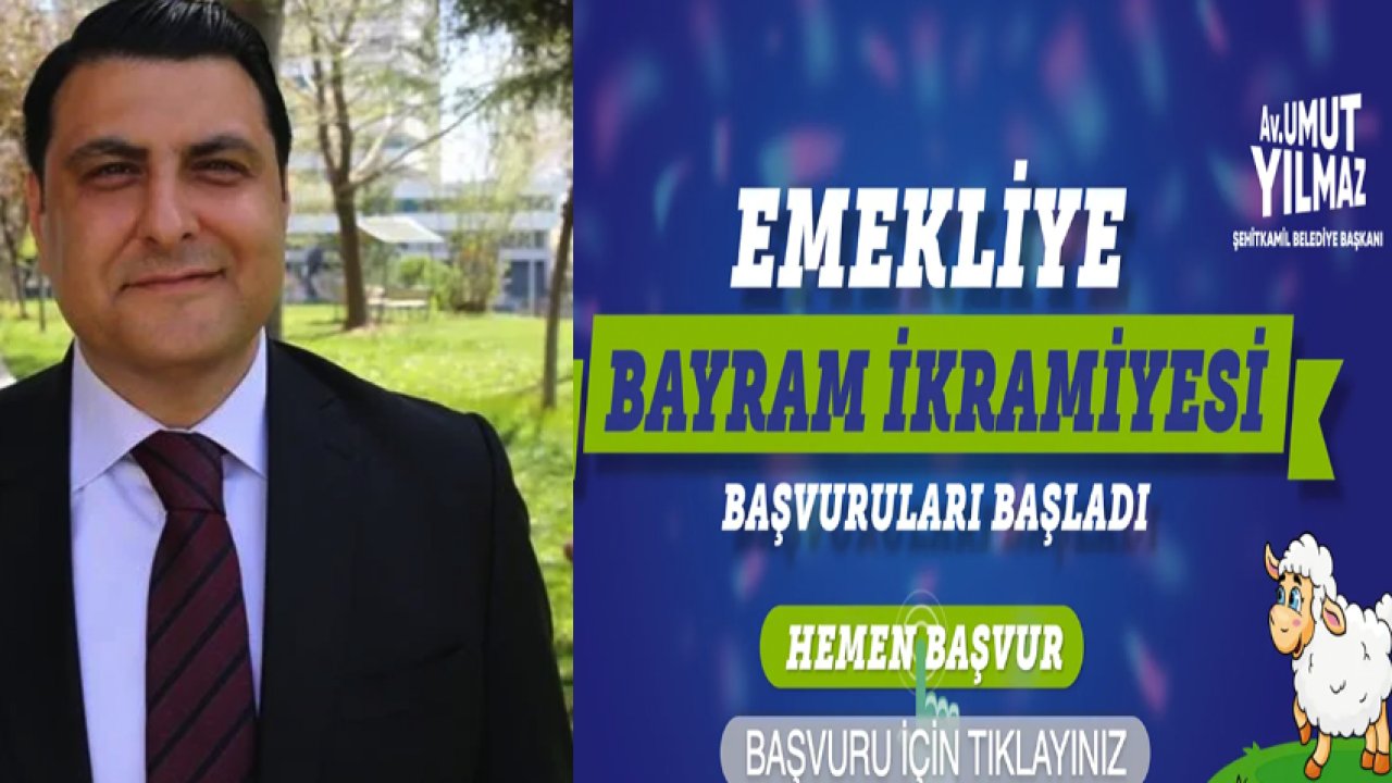 Başkan Umut Yılmaz Emeklilere İkramiye Müjdesi Vermişti! Şehitkamil Belediyesi Emekli Bayram İkramiyesi Ne Zaman Ödenecek?