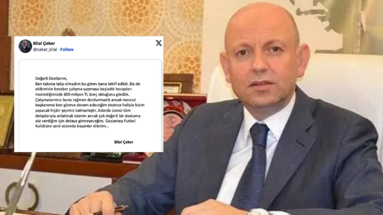 BİLAL ÇEKER'DEN GAZİANTEP FK AÇIKLAMASI
