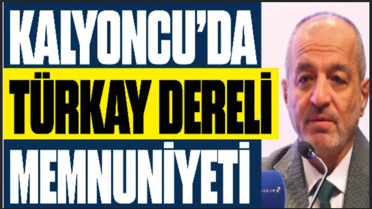 Kalyoncu'da Dereli memnuniyeti