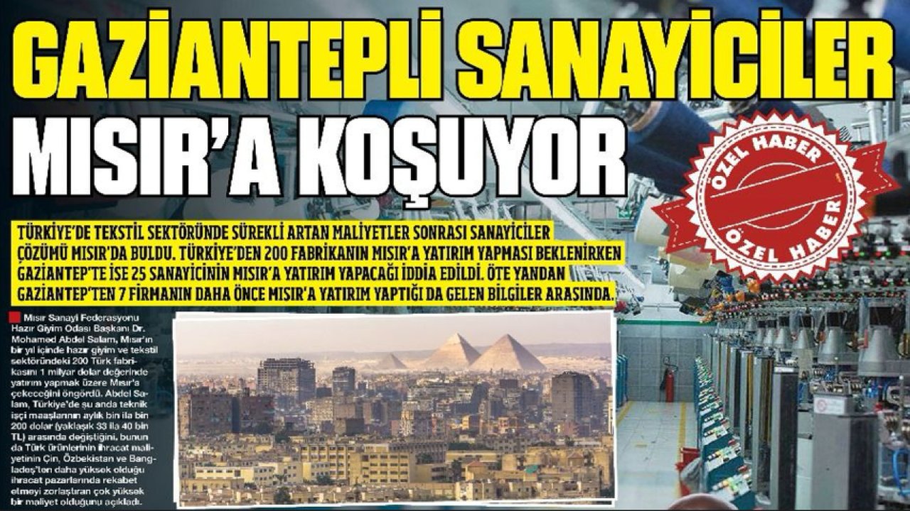 Gaziantepli sanayiciler Mısır'a koşuyor