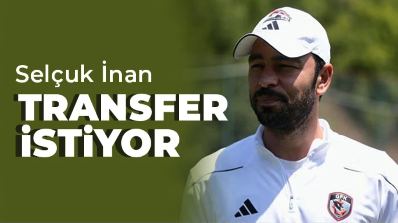 Gaziantep FK ve Selçuk İnan Çıldırmış! Selçuk İNAN'IN: '13 TRANSFERİN ARDINDAN 4 TRANSFER DAHA İSTİYOR'