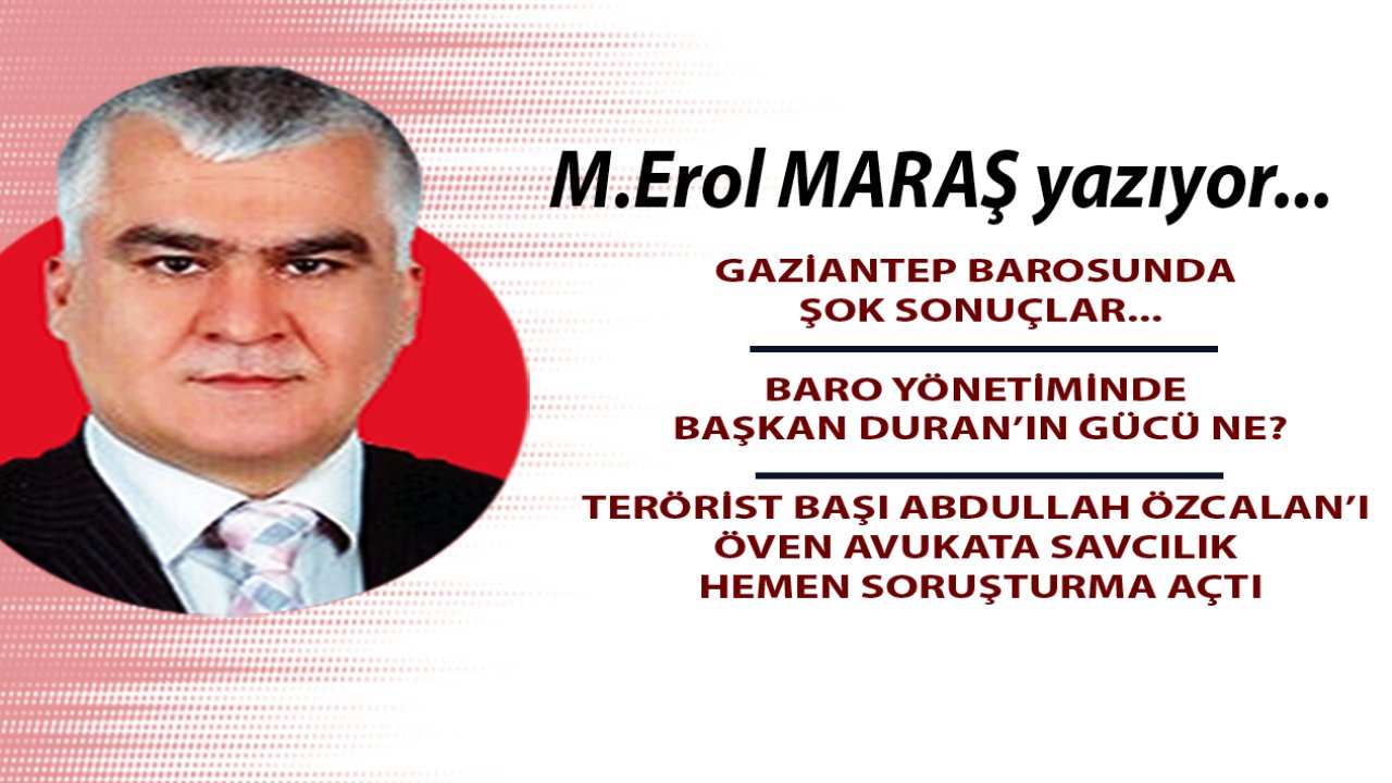 Gaziantep Barosunda Şok Sonuçlar... - Baro Yönetiminde Başkan Duran’ın Gücü Ne? - Atatürkçüler Bölününce Aradan Duran Çıktı