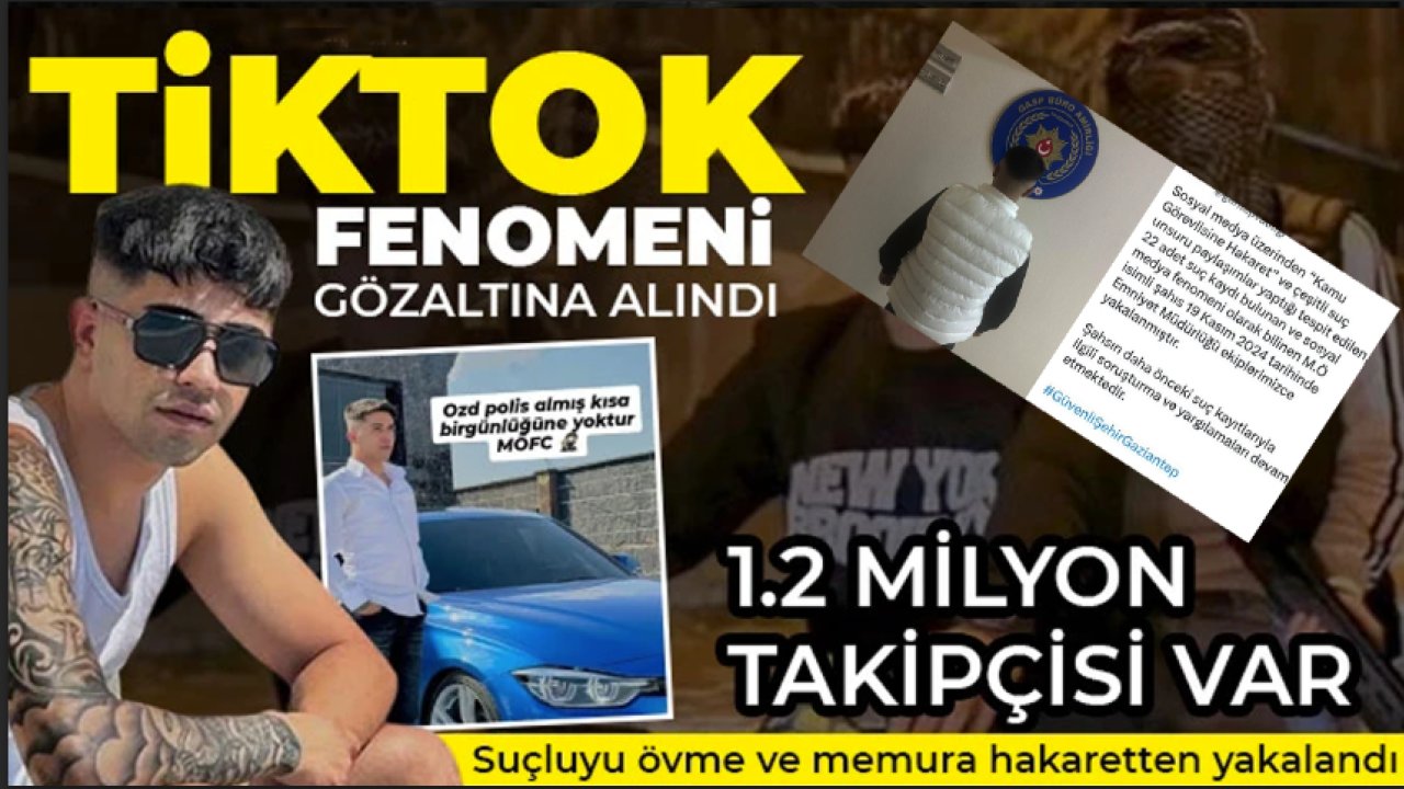 Gaziantep Valiliği Duyurdu! MİLYON TAKİPÇİLİ TİKTOK FENOMENİ MEHMET ÖZDEMİRKOL GÖZ ALTINA ALINDI
