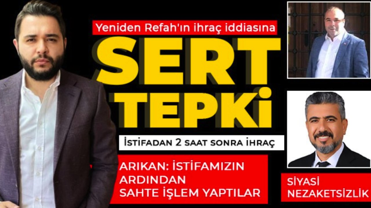 Gaziantep'te Yeniden Refah'ın ihraç iddiasına sert tepki