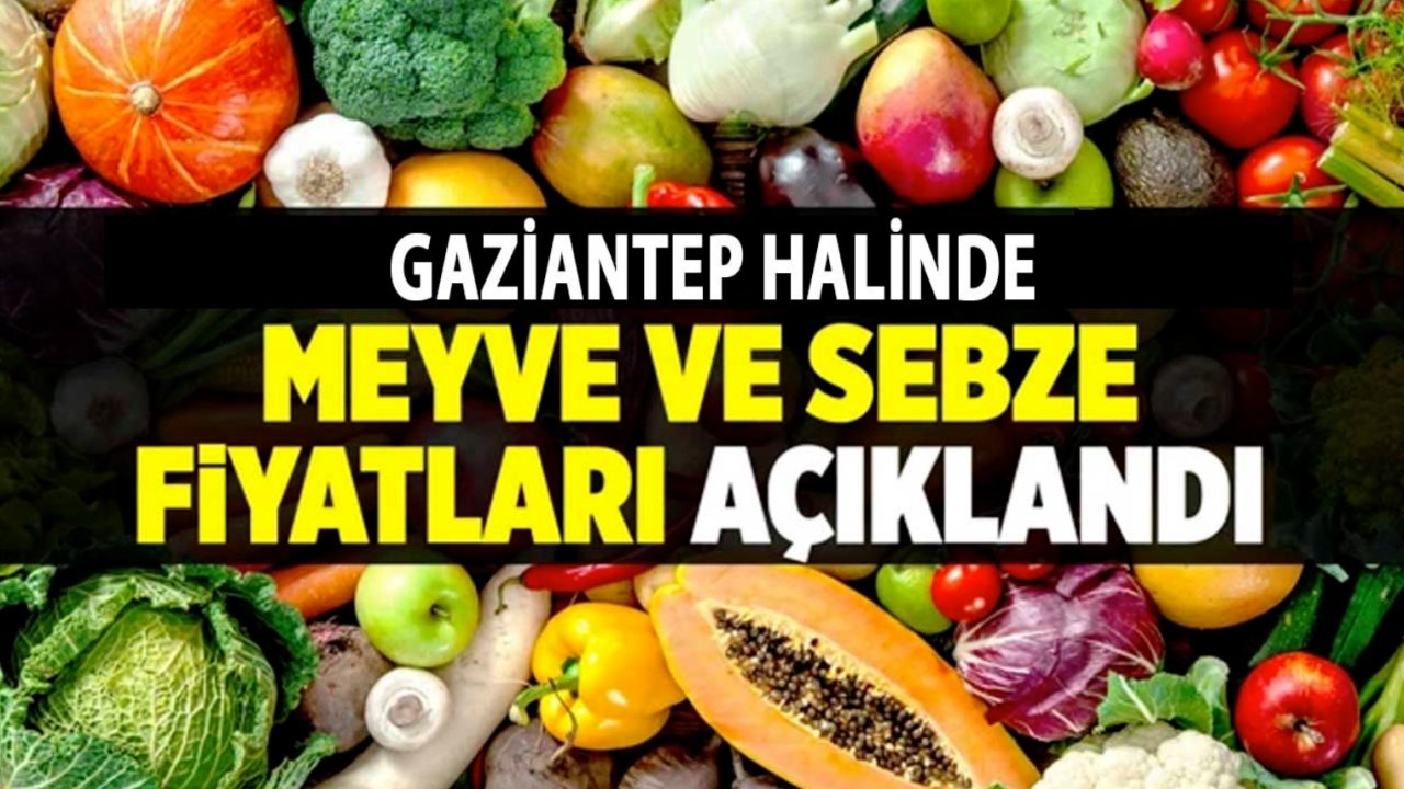 Gaziantep'te Meyve-Sebze Fiyatlarına Zam Geldi Mi? 30 Ocak 2025 Gaziantep Hal Fiyatları!