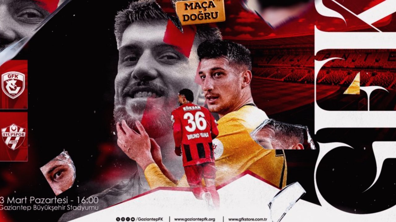Gaziantep FK için tek yol kazanmak! Eyüpspor maçı saat kaçta?