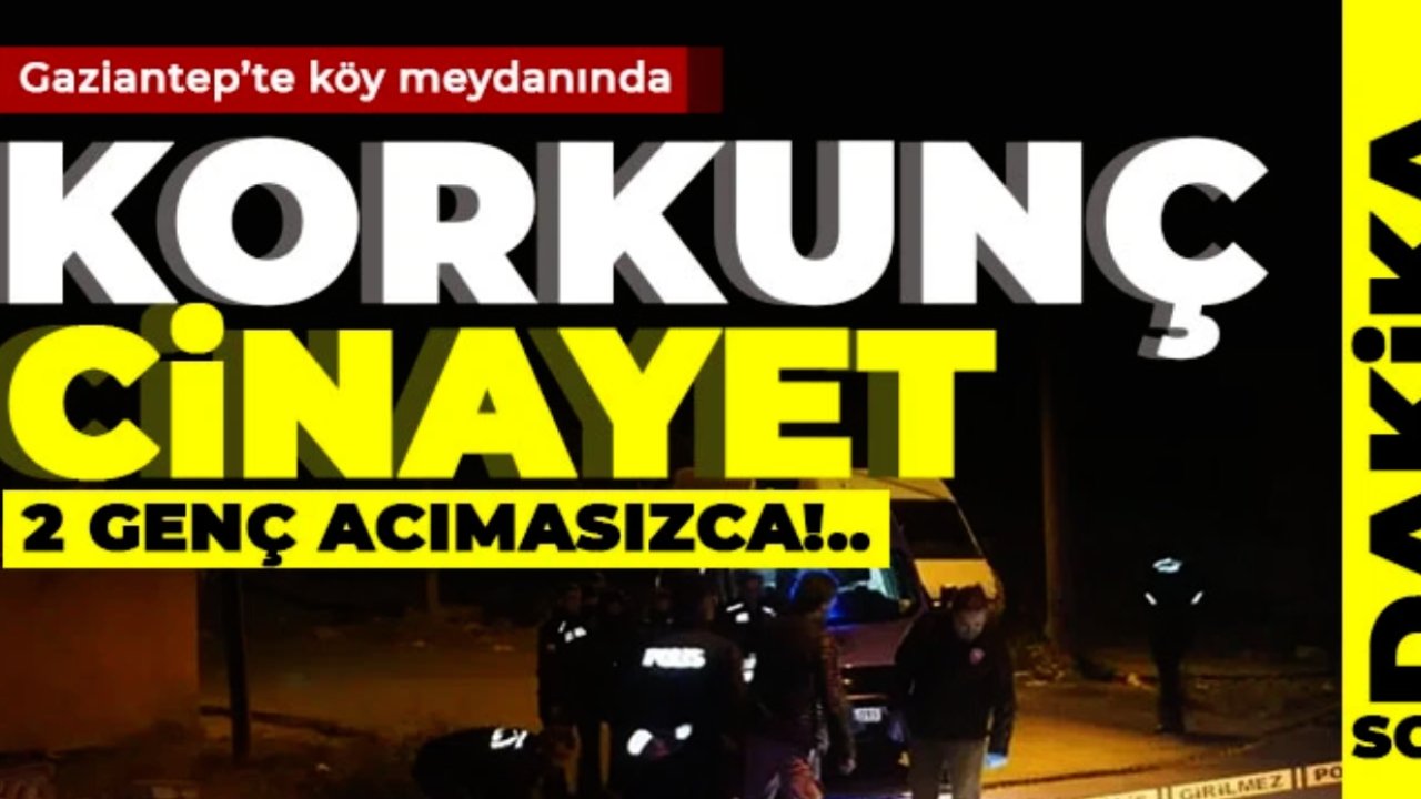Gazaiantep'te Silahlı Çatışma! 23 - 24 yaşındaki Fatih ve Enes Hayatını Kaybetti