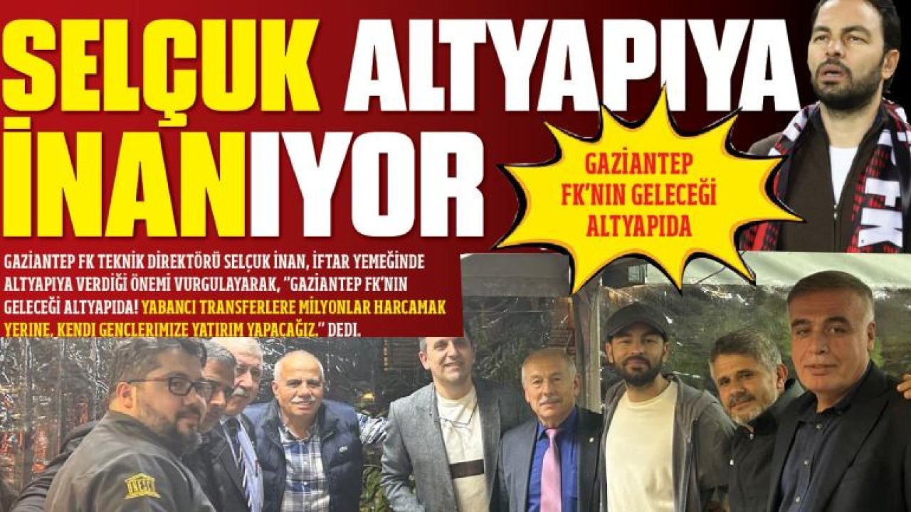 Gaziantep'te Özel Buluşma!