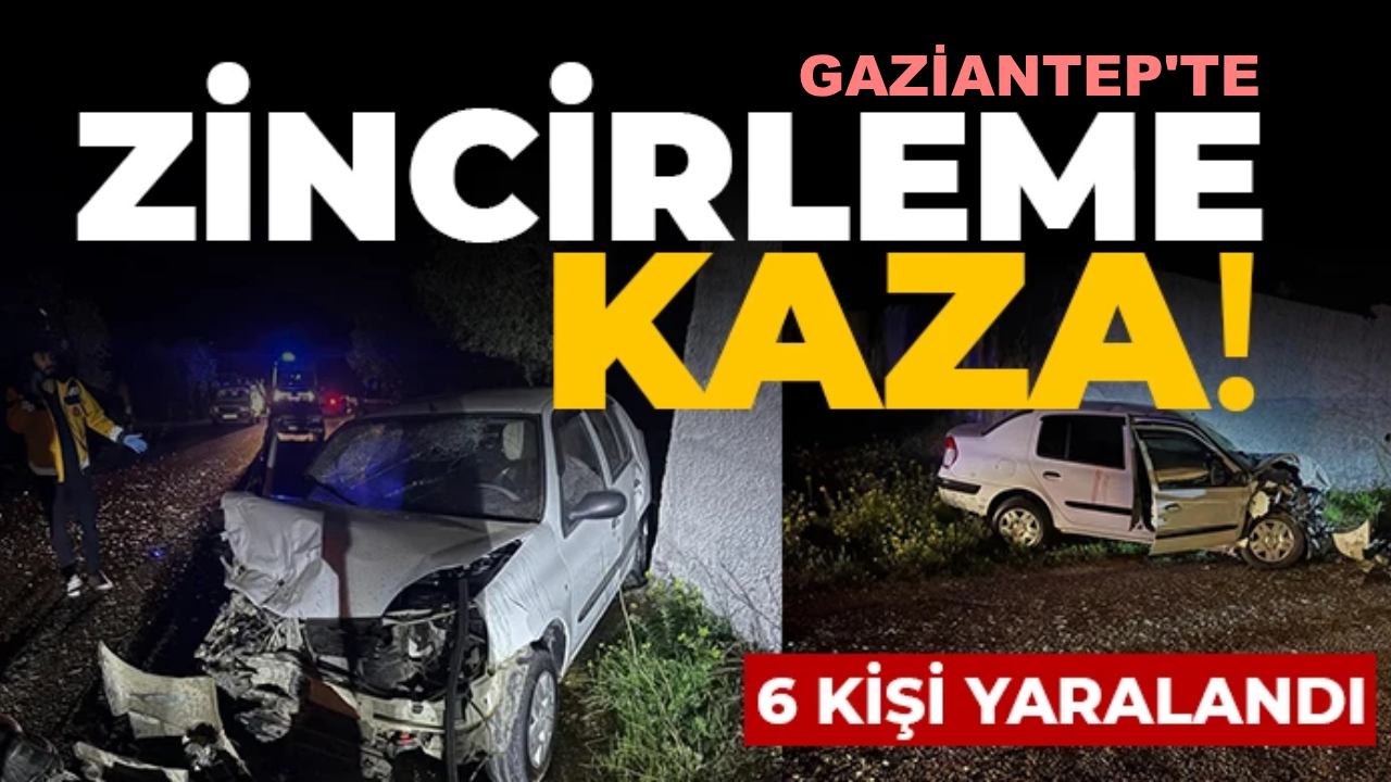 Gaziantep'te Zincirleme Kaza! Yaralılar Var