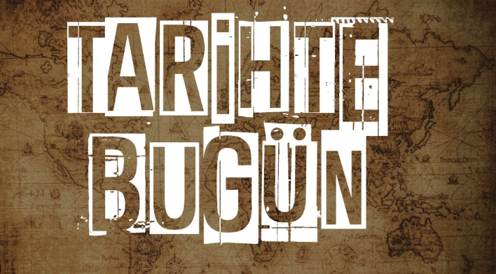 Tarihte Bugün: 7 Nisan’da Yaşanan Önemli Olaylar