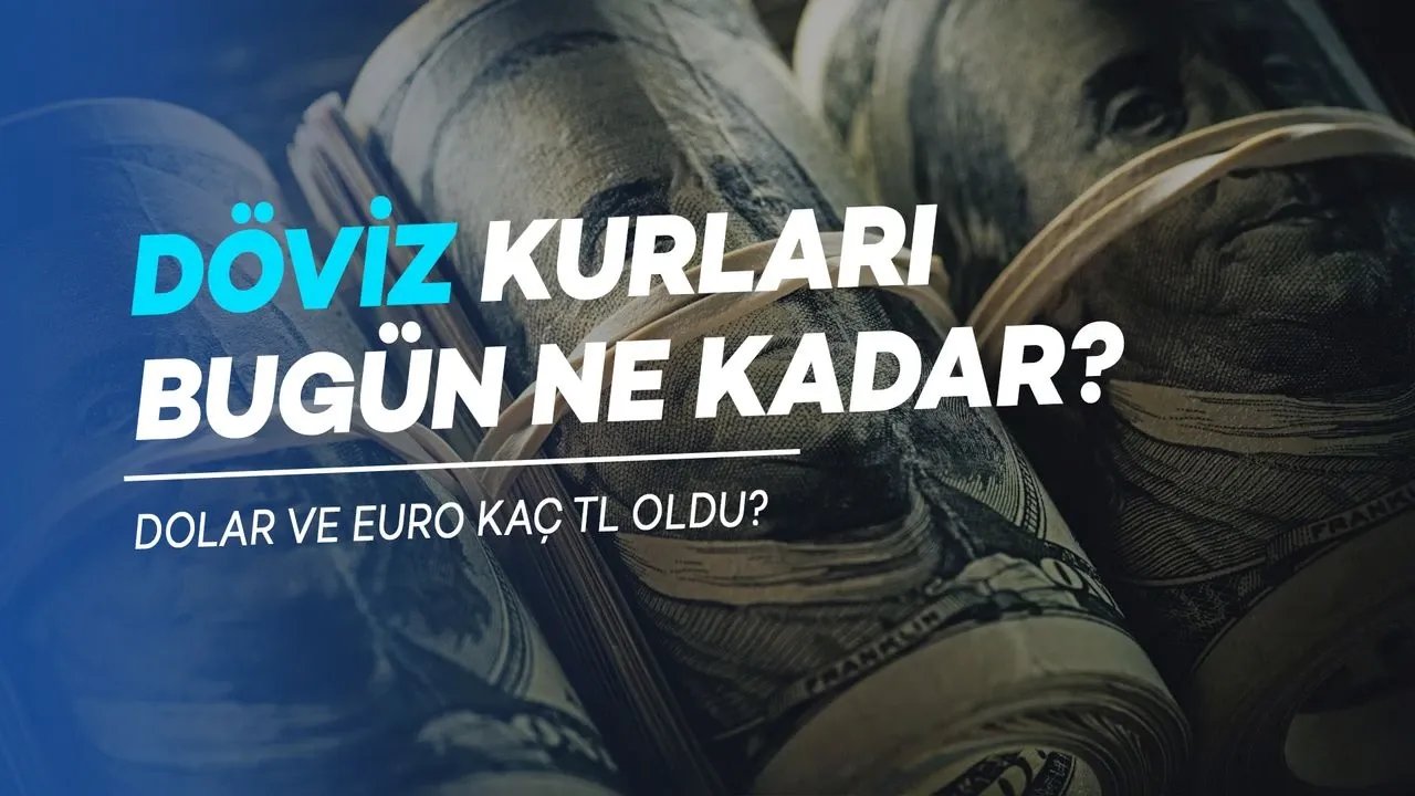 22 Nisan 2025 Gaziantep Döviz Fiyatları: Dolar, Euro ve Sterlin’de Son Durum