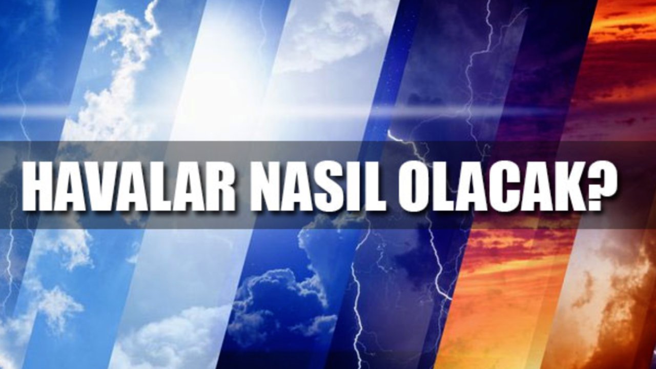 Gaziantep ve Yurtta hava durumu