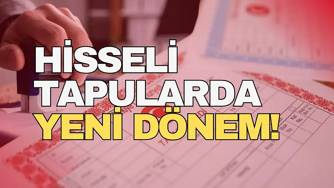 Gaziantep'te Hisseli Tapularda Yeni Dönem: Satış Bildirimi ve 90 Gün Kuralı