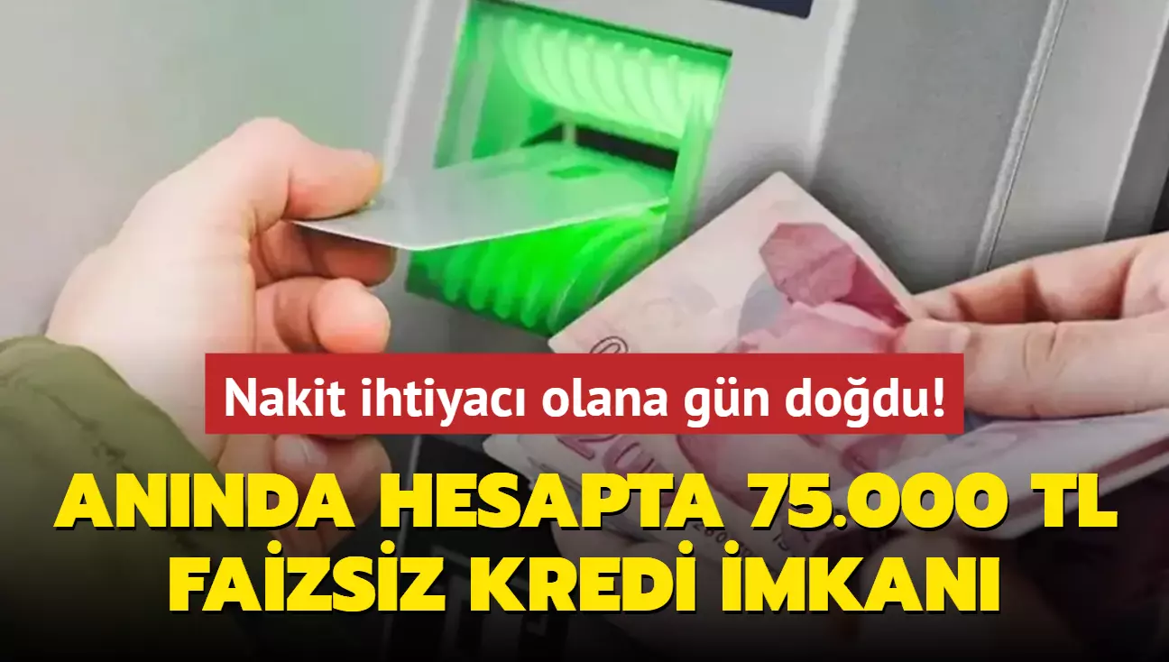 Gaziantep'te Nakit İhtiyacı Olanlara Müjde: Faizsiz 75.000 TL Kredi İmkanı!