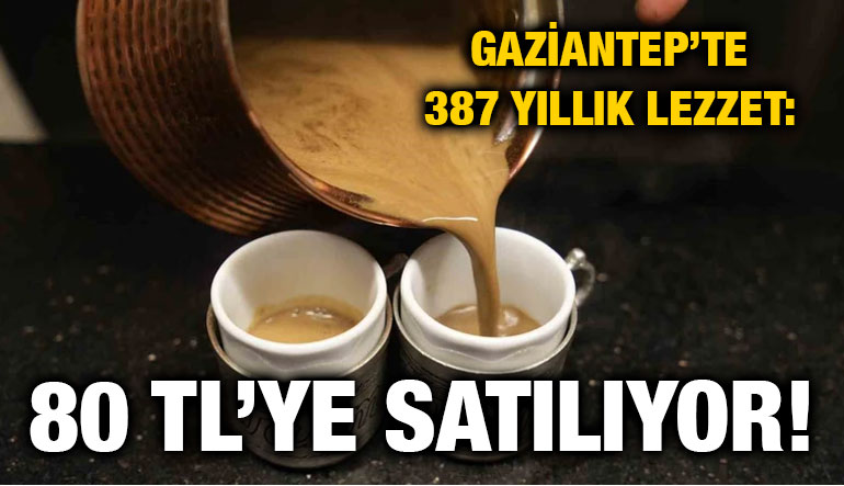 Gaziantep’te 387 Yıllık Lezzet: Menengiç Kahvesi 80 TL’ye Satılıyor!
