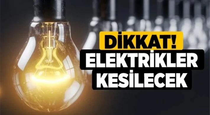 Gaziantep'te 12 Mayıs Elektrik Kesintisi: Bu Bölgelerde 7 Saat Boyunca Elektrik Yok!