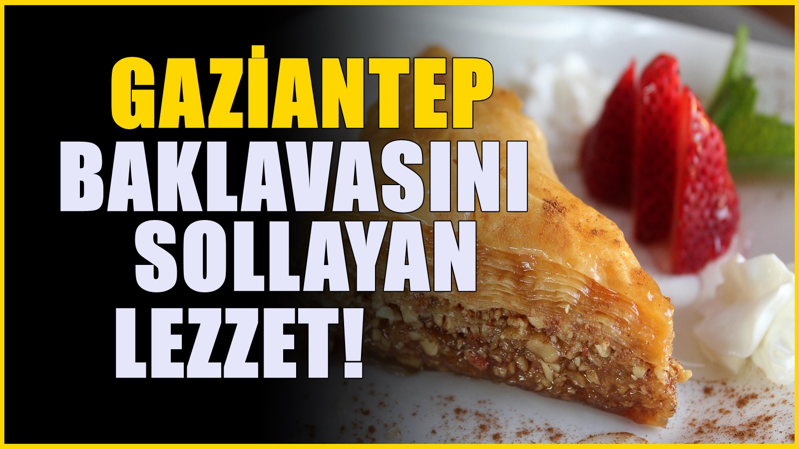 Gaziantep’in Efsaneleri Geride Kaldı! Türkiye’nin En İyi Yemeği Baklava Değil, Türk Kahvaltısı Seçildi