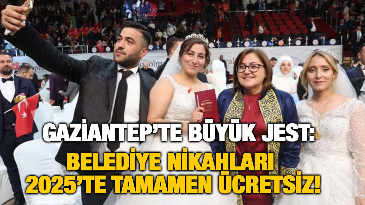 Gaziantep’te Büyük Jest: Belediye Nikahları 2025’te Tamamen Ücretsiz!