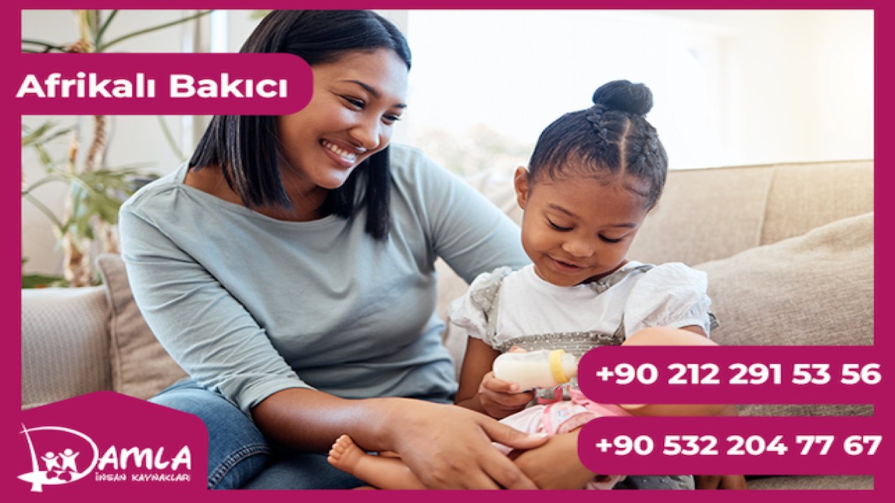 Afrikalı ve Endonezyalı Bakıcılarla Aile İçinde Uluslararası Dokunuş