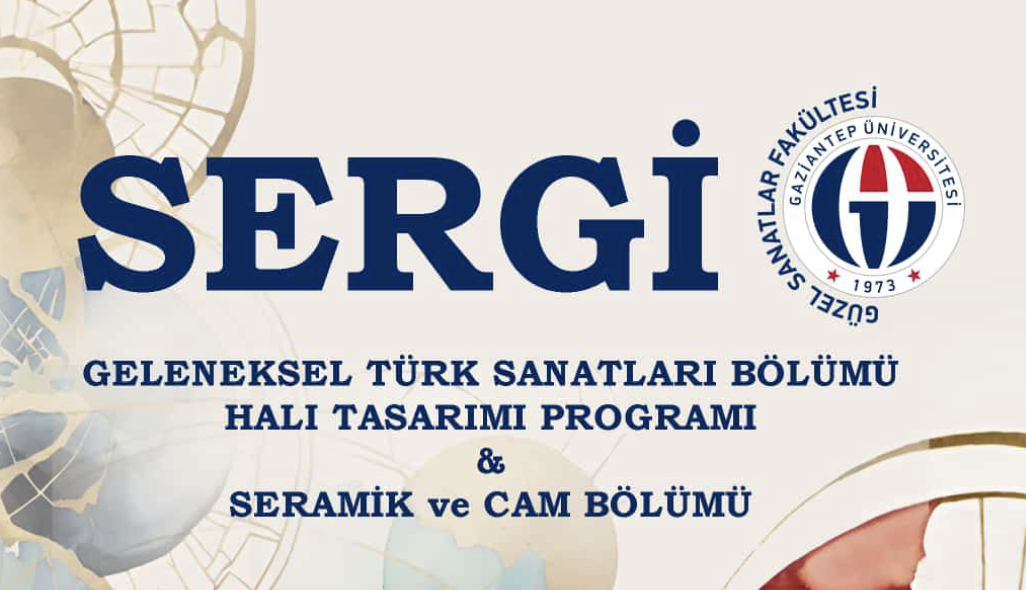 Gaziantep Üniversitesi’nde Sanat Şöleni