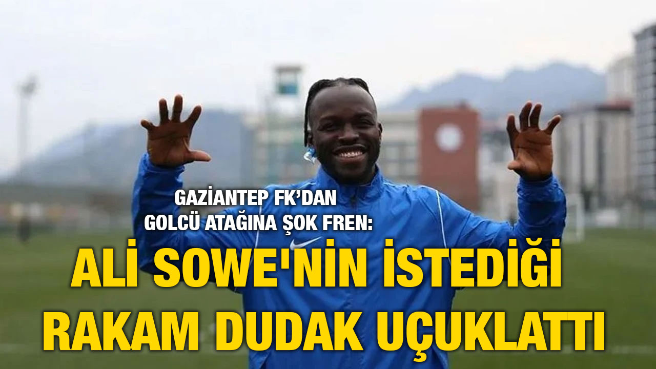 Gaziantep FK’dan Golcü Atağına Şok Fren