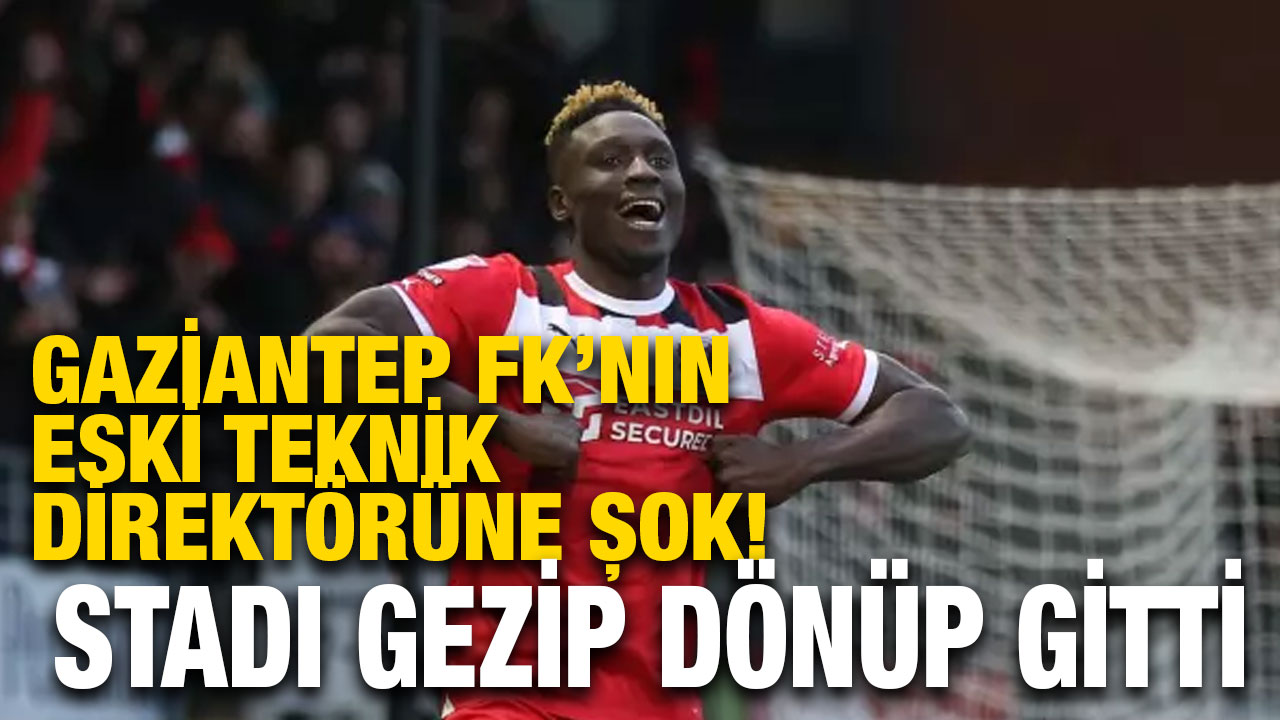 Gaziantep FK’nın Eski Teknik Direktörüne Şok! Stadı Gezip Dönüp Gitti