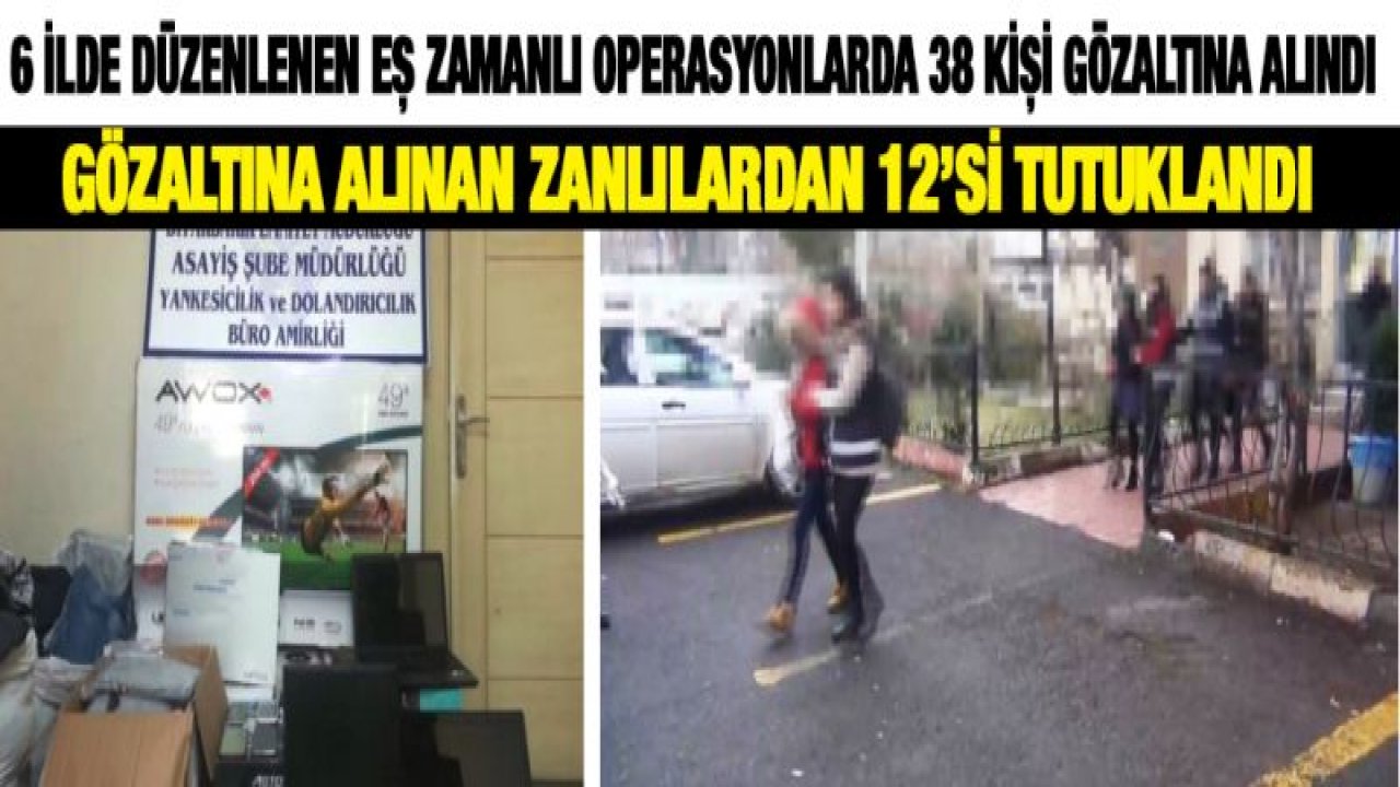 İnternet çetesine dev operasyon