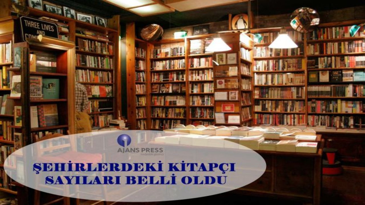 ŞEHİRLERDEKİ KİTAPÇI SAYILARI BELLİ OLDU
