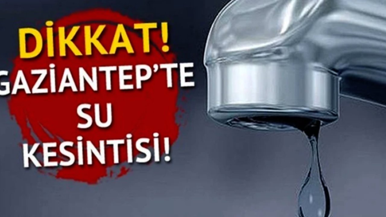 Nizip Susuz Kaldı! İlçede Su Krizi Alarmı