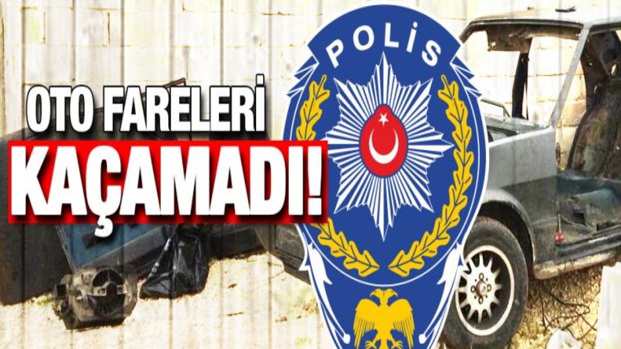 Oto hırsızları yakayı ele verdi