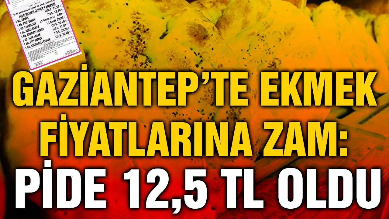 Gaziantep'in Nizip İlçesinde Ekmek 12.5 TL Oldu! Yarın Ekmek Zamlı Satılacak