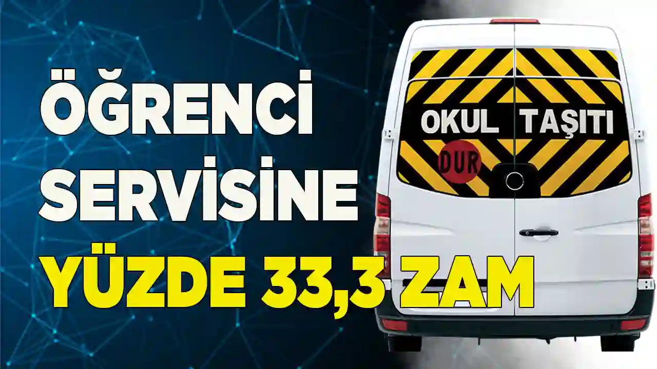 Gaziantep’te öğrenci servisi ücretlerine zam geldi