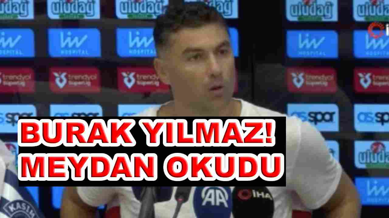 Burak YILMAZ: Kasımpaşa-Gaziantep FK maçının ardından