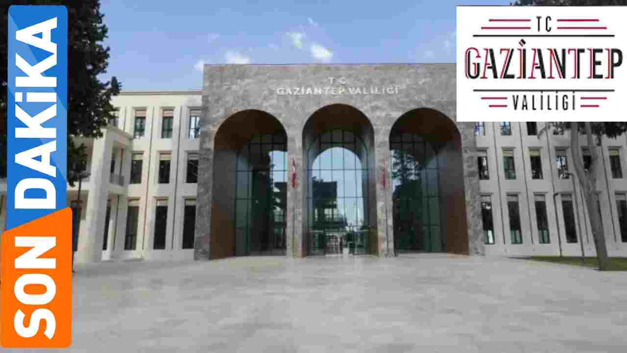Gaziantep Valiliği’nden Kritik Karar!